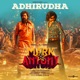Adhirudha From Mark Antony Single