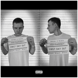 First Day Out (feat. Xerogi) Very Rare Boy