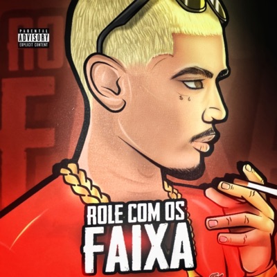 Rolé Com os Faixa - Single
