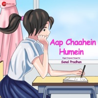 Aap Chaahein Humein - Single - Sonal Pradhan