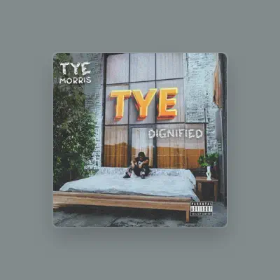 Listen to Tye Morris, watch music videos, read bio, see tour dates & more!