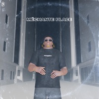 MÉCHANTE PLACE - Single - Serabeu
