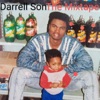 Darrell son "the Mixtape"