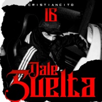 Dale Suelta (feat. Giako, Sicario En los controles & Oriente Class Music) - Single - Cristiancito 16