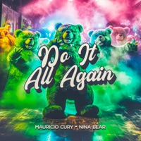 Do It All Again (feat. Nina Bear) - Single - Mauricio Cury
