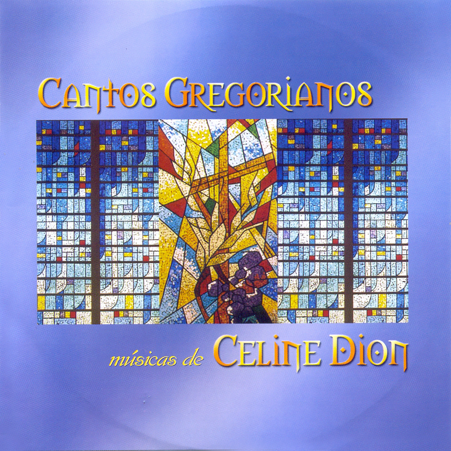 Cantos Gregorianos: Músicas De Celine Dion