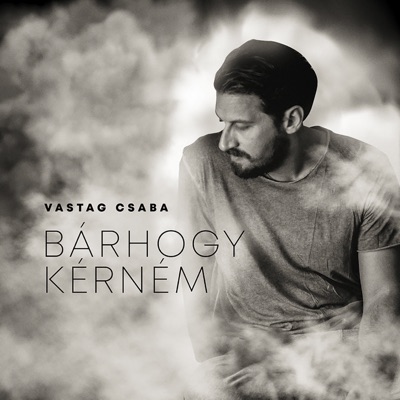 Bárhogy kérném - Single