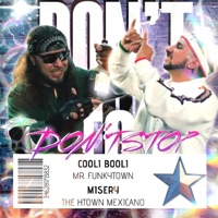 Don't Stop (feat. Misery) - Single - Cooli Booli