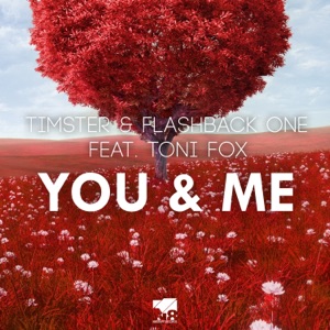 You & Me (feat. Toni Fox)