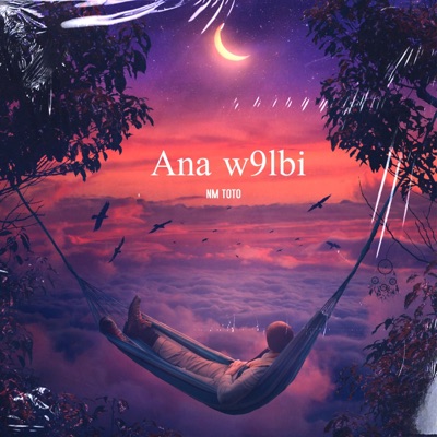 Ana W9lbi - Single
