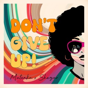 Don't Give Up - Single