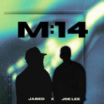 M14 (feat. Joe Lee) - Single