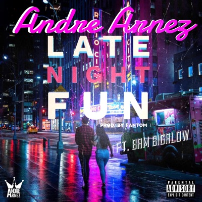 Late Night Fun (feat. Bam Bigalow) - Single
