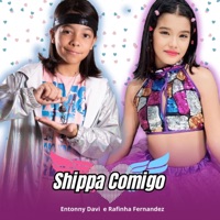 Shippa Comigo - Single - Entonny Davi & Rafinha Fernandez