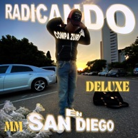 Radicando En San Diego Deluxe Pack - Single - Compa Zuri