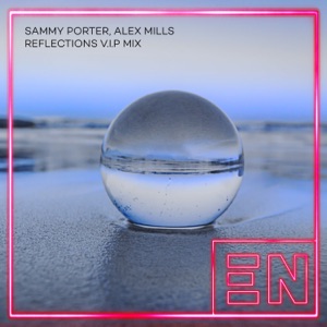 Reflections (VIP Extended Mix) - Single
