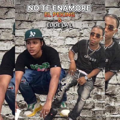 No te enamores 2023 (feat. El de la L) - Single