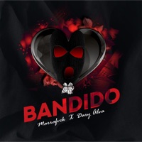 Bandido (feat. Dary Alva) - Single - Marrafvck