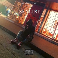Skyline - Single - TrashDivine & $ool714