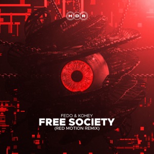 Free Society (Red Motion Remix) - Single