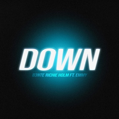 Down (feat. EMMY) - Single