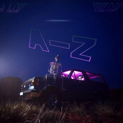 A-Z - Single (feat. YSK Dae) - Single