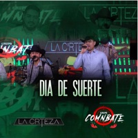 Día De Suerte - Single - La Crteza & Grupo Comnbate
