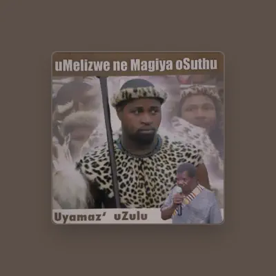 Listen to Melizwe ne Magiya oSuthu, watch music videos, read bio, see tour dates & more!