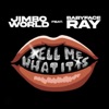 Tell Me What It Is (feat. Babyface Ray) - Single