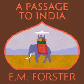 A Passage to India (Unabridged)
