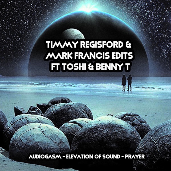 Timmy Regisford & Mark Francis Edits - Single