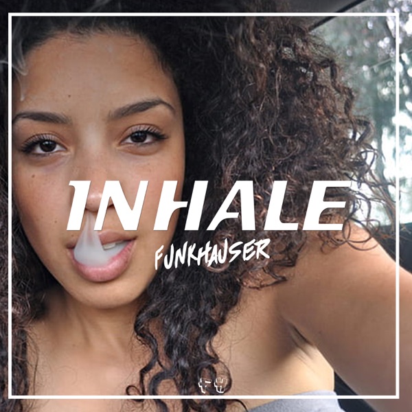 Inhale - Single