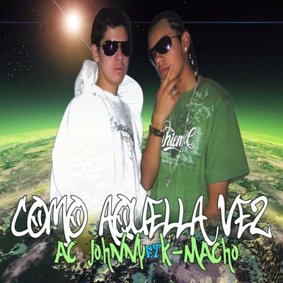 Como Aquella Vez (feat. K-macho) - Single