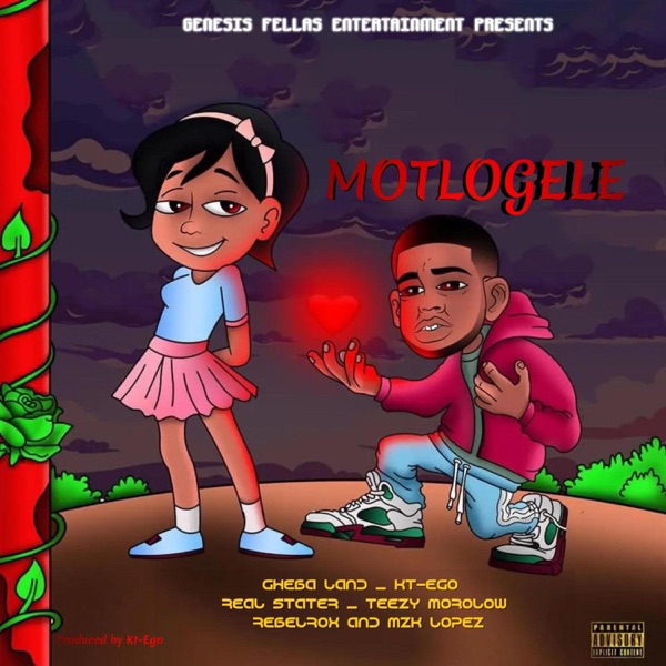 Motlogele (feat. Gheba Land, Real Stater, Teezy Morolow, RebelRox & MZK Lopez)