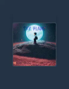 收听 Say Flame、观看音乐视频、阅读小传、查看巡演日期等 ！