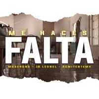 Me Haces Falta (feat. Leonel RJ & Remitente Mx) - Single - MoserUno