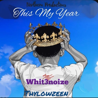 This my year (feat. Thylowzeen) - Single