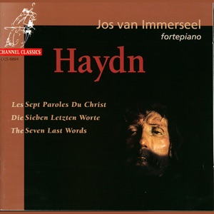 Haydn: Les Septs Paroles Du Christ