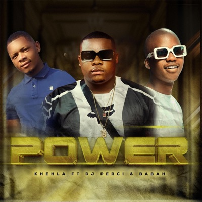Power (feat. BabaH & DJ Perci) - Single