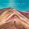 Farás Outra Vez - Single