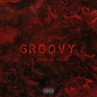 Groovy (feat. Mark Battles) - Single - Dibbs