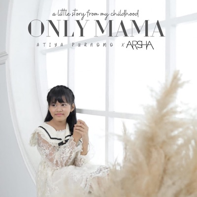 Only Mama - Single