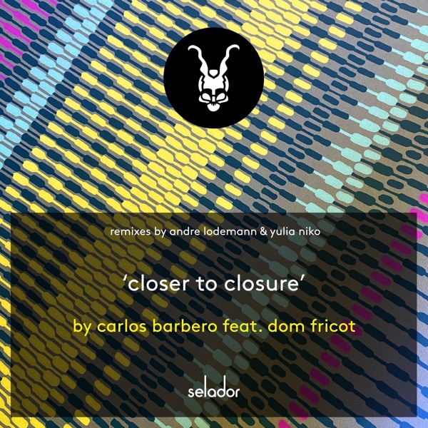 Closer To Closure (feat. Dom Fricot) - Single
