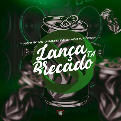 Lança Ta Brecado - Single