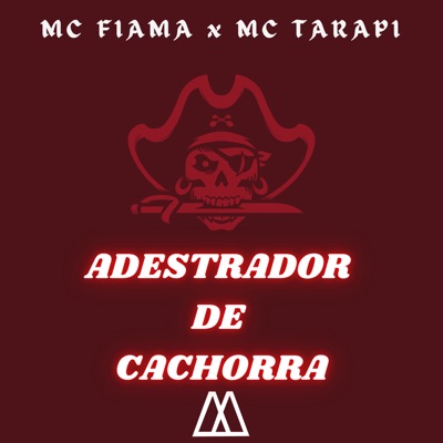 Adestrador de Cachorra (feat. MAK ZERO ONZE) - Single