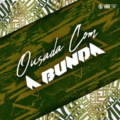 Ousada Com a Bunda - Single