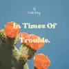 Freddie McKay ‎- In Times Of Trouble