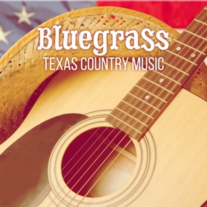 Bluegrass (Texas Country Music)