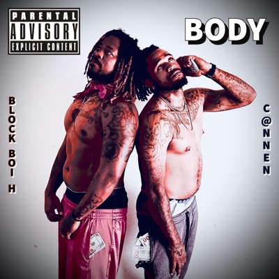 Body (feat. C@nnen) - Single