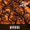 Morning - Single